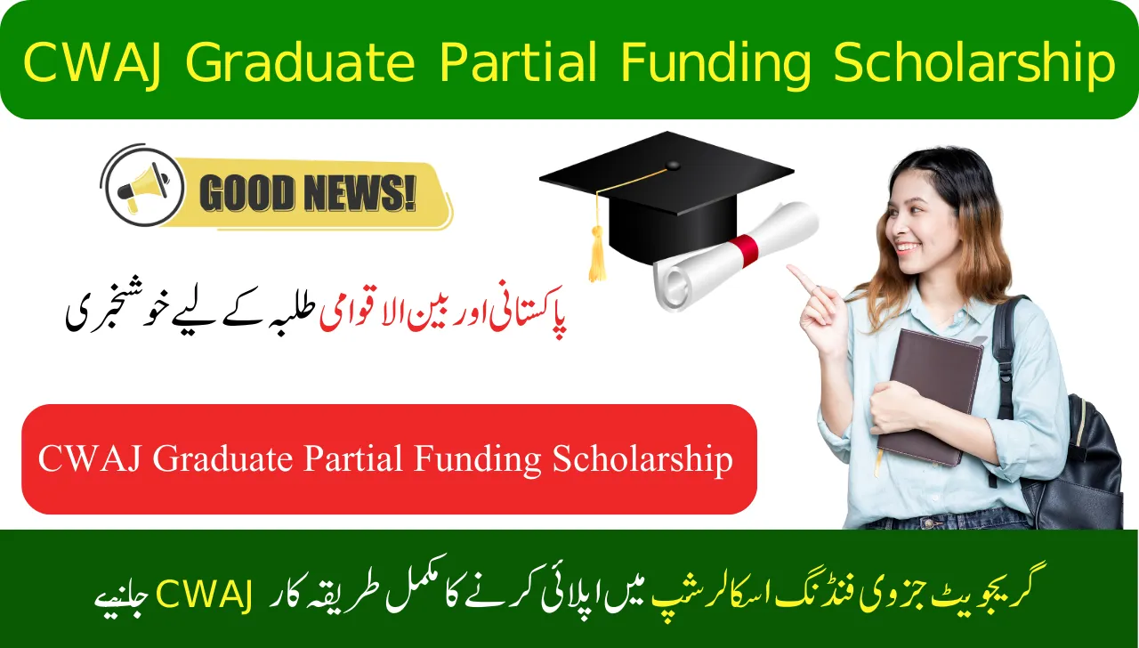 Good News CWAJ Graduate Partial Funding Scholarship Announce 2026 Apply Now